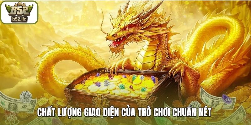 Chất lượng giao diện của trò chơi chuẩn nét