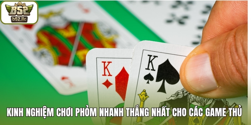 Kinh nghiệm chơi Phỏm